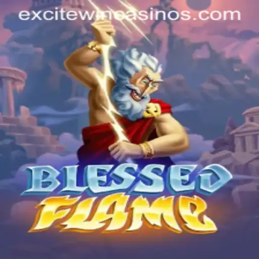 Exploring the Thrills of BlessedFlame: A Deep Dive into the Latest Gaming Sensation