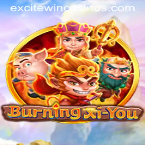 Experience the Adventure of BurningXiYou: A Fusion of Mythology and Gaming Thrills