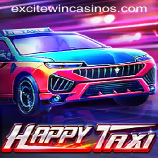 Exploring the Dynamic World of HappyTaxi and Winning Big with Excitewin