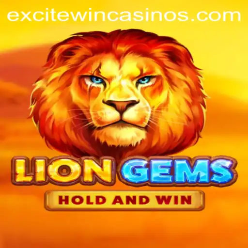 Unveiling LionGems: The Thrilling Casino Game by Excitewin