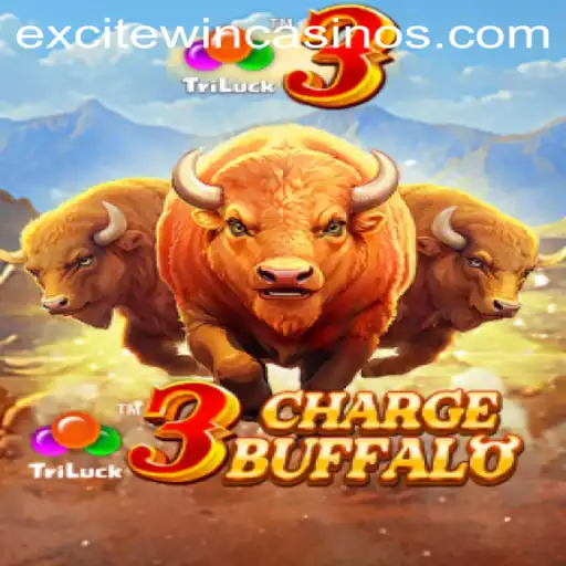 Understanding 3ChargeBuffalo: An Exciting New Game by Excitewin