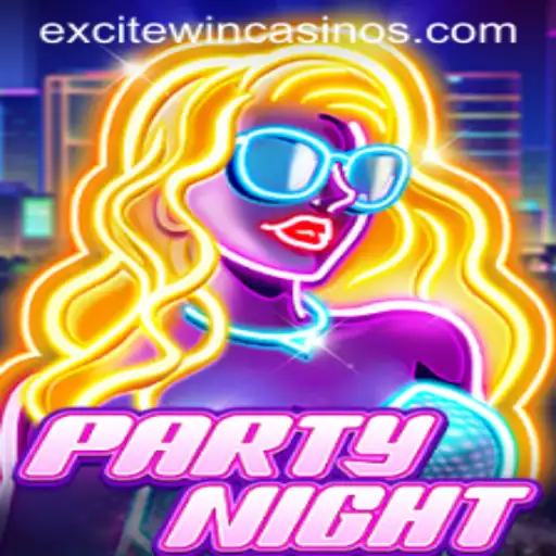Unleashing Fun and Strategy: Dive into the World of PartyNight and Excitewin