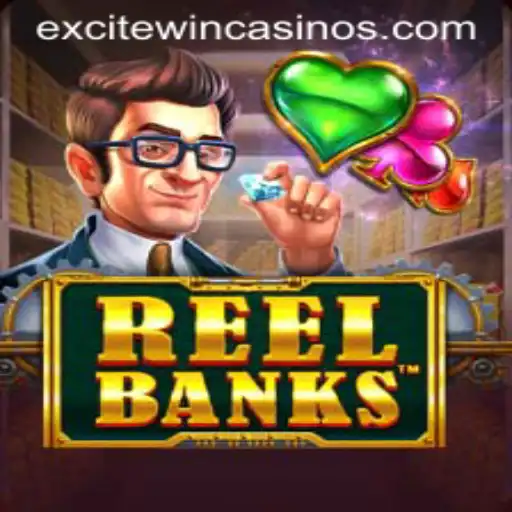 ReelBanks: A Thrilling Adventure with Excitewin